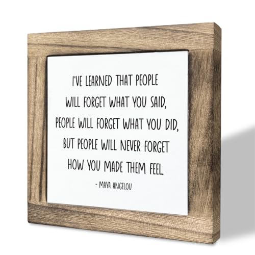 Inspirational Wood Sign, Box Wood Plaques Desk Décor, Maya Angelou