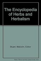 The Encyclopedia of Herbs and Herbalism B000O05722 Book Cover