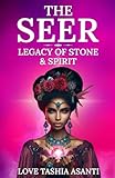 THE SEER: Legacy of Stone & Spirit