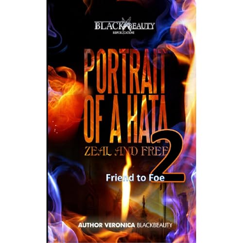 Portrait Of A Hata 2: Zeal and Free by Veronica Blackbeauty episode artwork