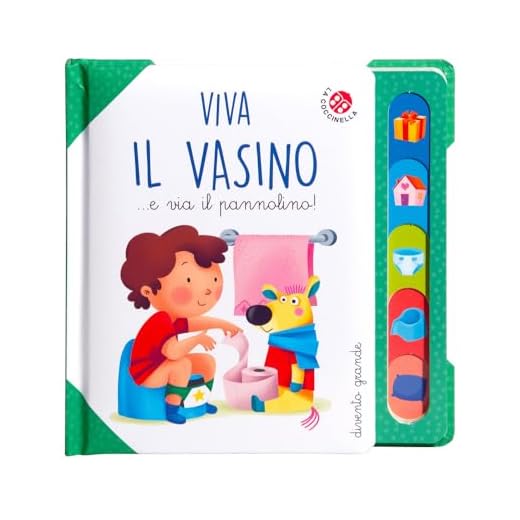 Viva il vasino... e via il pannolino! Ediz. a colori