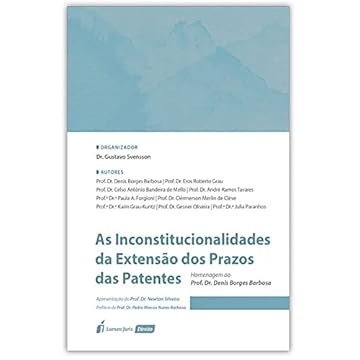 Capa do livro Inconstitucionalidades Da Extensão Dos Prazos Das Patentes, As - 2021