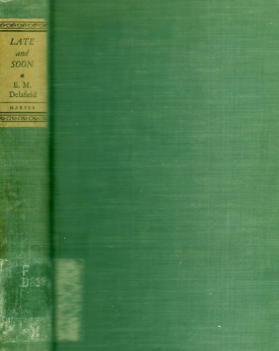 Late and Soon: A Novel - First Edition B00C1JQHLY Book Cover