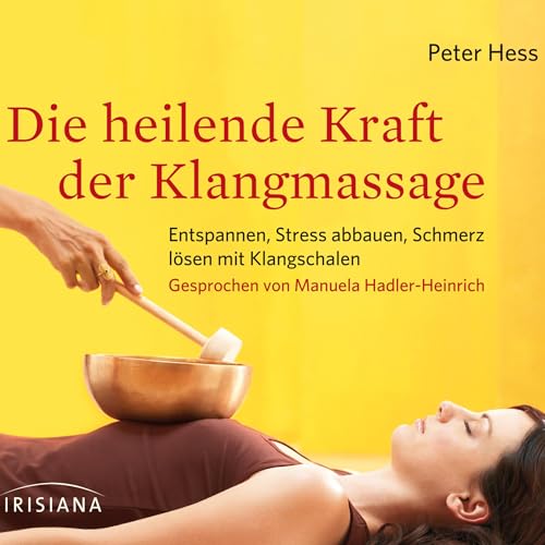 Die heilende Kraft der Klangmassage Titelbild