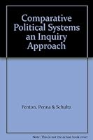 Comparative Political Systems an Inquiry Approach B000LJ7WCY Book Cover