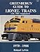 Greenberg's Guide to Lionel Trains, 1970-1988, with 1989 Supplement