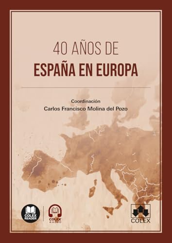 40 años de España en Europa (monografico)