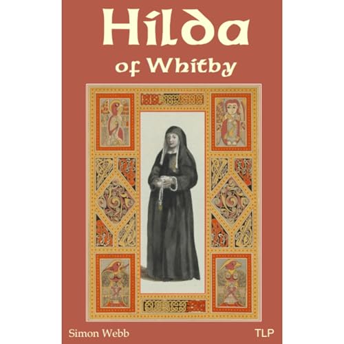 Hilda of Whitby Audiolibro Por Simon Webb arte de portada