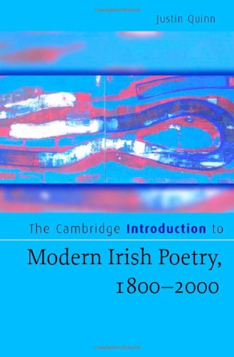 The Cambridge Introduction to Modern Irish Poetry, 1800–2000 (Cambridge Introductions to Literature)