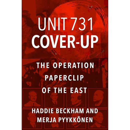 Unit 731 Cover-Up by Haddie Beckham, Merja Pyykkonen episode artwork