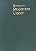 Produktbild Deutsche Studentenlieder - Taschen-Kommersbuch: Textauswahl der gebräuchlichsten Lieder aus dem Allgemeinen Deutschen Kommersbuch