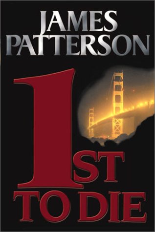 1st to Die: A Novel (Thorndike Press Large Print Basic Series) 1st to Die: A Novel (Thorndike Press Large Print Basic Series)