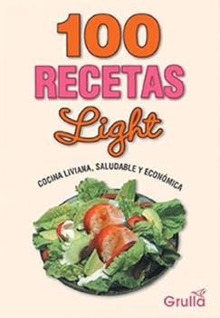 Paperback 100 recetas light / 100 light recipes (Spanish Edition) [Spanish] Book