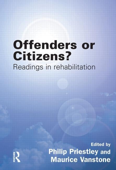 Buy Offenders or Citizens?: Readings in Rehabilitation — BookShops.in