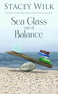 Sea Glass Out of Balance (Serenity Book 3)