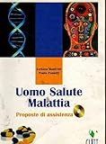  Uomo salute malattia. Per le Scuole superiori. Con CD-ROM