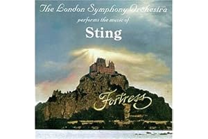 Fortress: Majestic Orchestral Interpretations of Sting's Masterpieces