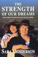 The strength of our dreams 0725107634 Book Cover