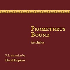 Prometheus Bound Audiolibro Por Aeschylus arte de portada