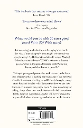 Lifespan: Why We Age – and Why We Don’t Have To