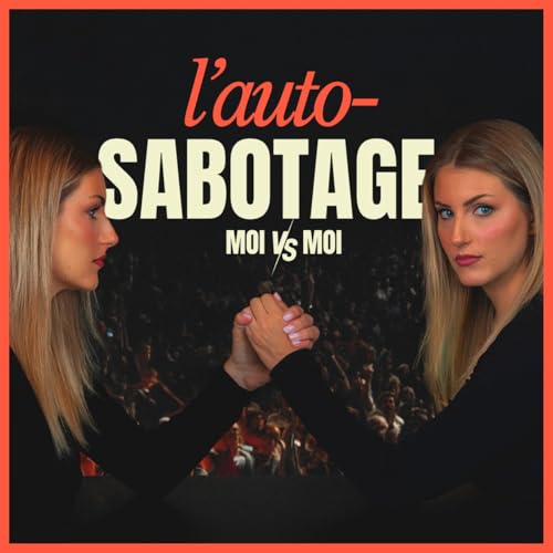 L'auto-sabotage