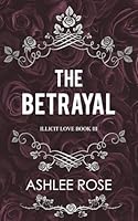 The Betrayal 1739315138 Book Cover