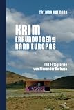 Krim – Erkundungen am Rand Europas: Mit Fotografien von Alexander Barbuch - Tatjana Hofmann Fotograf: Alexander Barbuch 