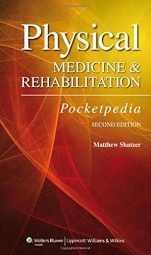 Physical Medicine And Rehabilitation Pocketpedia #TOP2