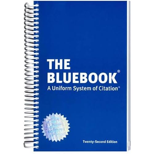 The Bluebook: A Uniform System of Citation