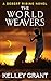 The World Weavers: A Desert Rising Novel