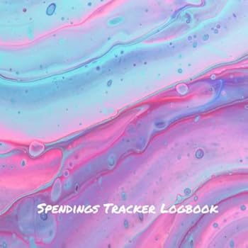 Paperback Spendings Tracker Logbook: Write all your Spendings in this Pocket-Sized Spendings Tracker to Easily Stay on Track of your Finances, Keep you ... Expenses (Pink and Blue Paint Cover) Book