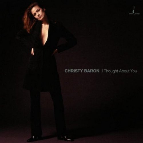 I Thought About You By Christy Baron (2008-12-22)