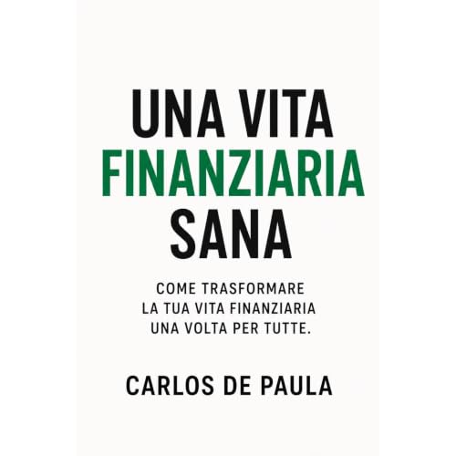 Una vita finanziaria sana