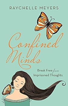 Paperback Confined Minds: Break Free from Imprisoned Thoughts Book