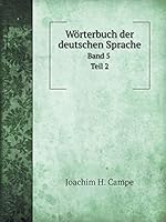Wörterbuch der deutschen Sprache Band 5 Teil 2 5519058040 Book Cover