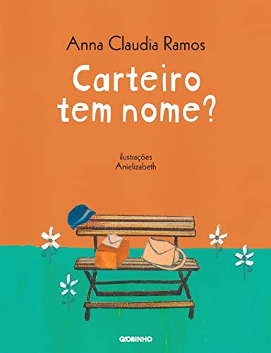 Carteiro tem nome?: