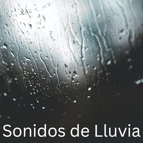 Sonidos de Lluvia Podcast Por International Ambient Sounds arte de portada