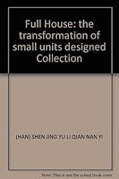 Books 9787214076748 Genuine Full House : Small apartment Reconstruction Design Collection 7214076748 Book Cover