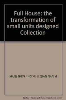 Books 9787214076748 Genuine Full House : Small apartment Reconstruction Design Collection
