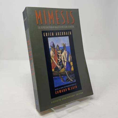 Mimesis: The Representation of Reality in Western Literature - Fiftieth-Anniversary Edition