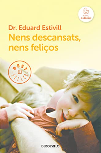 Nens descansats, nens feliços (Best Seller)