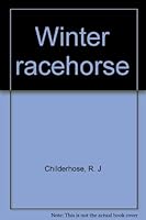 Winter racehorse B0006BVK0M Book Cover