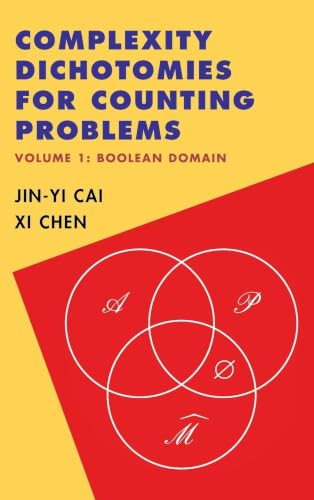 Complexity Dichotomies for Counting Problems - Volume 1 (Boolean Domain) view 2