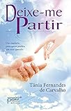 Deixe-me partir