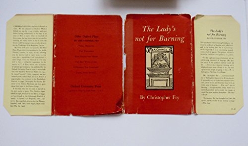 The Lady's Not for Burning: A Comedy B0006D6WMQ Book Cover