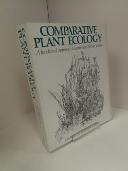 Comparative Plant Ecology: A Functional Approach to Common British Species