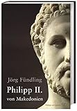 Philipp II. von Makedonien