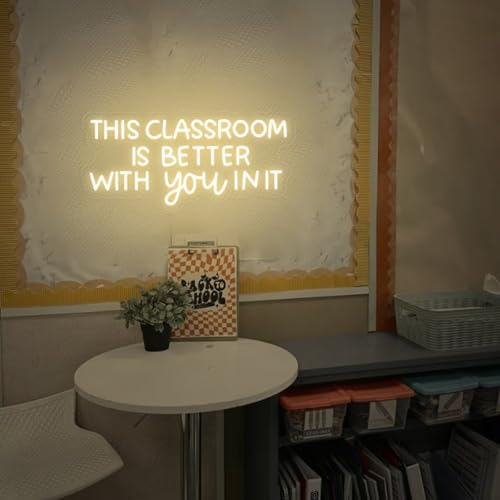 Image of This Classroom Is Better With You In It Neon Sign Dimmable Teacher LED Sign Light Classroom Door Hanger Welcome Door Sign for Teacher's Day and Back to School Gifts