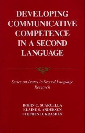Developing communicative competence in a second language /