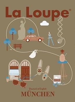 Paperback La Loupe München No. 1 Reiseführer: Das Magazin mit integriertem Restaurantführer für München. [German] Book